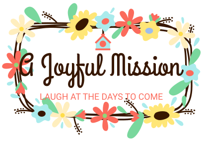 A Joyful Mission